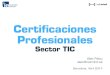 Certificaciones Profesionales TIC