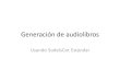 Generación de audiolibros