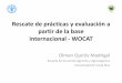 Rescate de prácticas y evaluación a partir de la base internacional - WOCAT - Olman Quirós