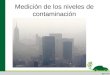 Medidas de prevención, control y remediación de la contaminación