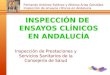 Fernando Antúnez Estévez y Alfonso Arias González. Inspección de ensayos clínicos en Andalucía INSPECCIÓN DE ENSAYOS CLÍNICOS EN ANDALUCÍA Inspección de