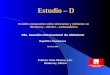 Estudio – D 19a. Reunión Internacional de Alzheimer República Dominicana Octubre, 2003 Estudio comparativo sobre demencias y Alzheimer en Monterrey –