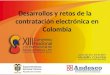 Desarrollos y retos de la contratación electrónica en Colombia