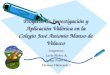Proyecto de Investigación y Aplicación Valórica en la Colegio José Antonio Manso de Velasco Integrantes: Lucía Muñoz R. Soraya Prado M. Verónica Valenzuela