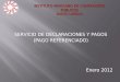 SERVICIO DE DECLARACIONES Y PAGOS (PAGO REFERENCIADO) Enero 2012 INSTITUTO MEXICANO DE CONTADORES PUBLICOS NUEVO LAREDO