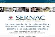 La importancia de la información y educación a los consumidores en el combate a la publicidad engañosa Foro Iberoamericano de agencias Gubernamentales