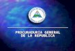 PROCURADURIA GENERAL DE LA REPUBLICA PROCURADURIA GENERAL DE LA REPUBLICA