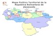 Mapa Político Territorial de la República Bolivariana de Venezuela