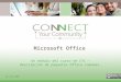 Microsoft Office Un módulo del curso de CYC - descripción de paquetes Office comunes 8-11-10