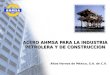 ACERO AHMSA PARA LA INDUSTRIA PETROLERA Y DE CONSTRUCCION Altos Hornos de México, S.A. de C.V. Altos Hornos de México, S.A. de C.V