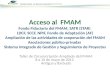 Taller de Circunscripción Ampliado del FMAM 8 a 10 de mayo de 2012 Antigua y Barbuda Acceso al FMAM Fondo Fiduciario del FMAM, SATR (STAR) LDCF, SCCF,