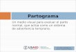 Un medio visual para evaluar el parto normal, que actúa como un sistema de advertencia temprana. Partograma Dr. César Rodríguez B. Asesor USAID/HCIProject