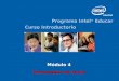 Programa Intel ® Educar Curso Introductorio Módulo 4 Procesador de texto