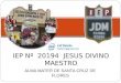 ALMA MATER DE SANTA CRUZ DE FLORES IEP Nº 20194 JESUS DIVINO MAESTRO