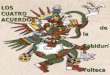 LOS CUATRO ACUERDOS de la Sabiduría de la Sabiduría Tolteca Tolteca