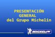 PRESENTACIÓN GENERAL del Grupo Michelin. Abril 2004 2 Historia de Michelin Inicios de una aventura sobre neumáticos Una empresa orientada hacia la movilidad