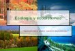 Ecología y ecosistemas Aprendiendo a cuidar nuestros ecosistemas