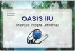 OASIS IIU Instituto Integral Universal Segunda Reunión 25-nov-2007