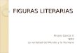 FIGURAS LITERARIAS Álvaro García V. NM2 La variedad del Mundo y lo Humano