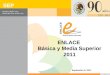 1 SEP ENLACE Básica y Media Superior 2011 Septiembre 9, 2011