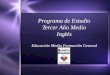 Programa de Estudio Tercer Año Medio Inglés Educación Media Formación General