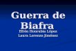 Guerra de Biafra Efrén Honrubia López Laura Lorenzo Jiménez