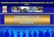UNIVERSIDAD NACIONAL AUTONOMA DE HONDURAS EN EL VALLE DE SULA DESARROLLO DE COMPETENCIAS DEL DOCENTE