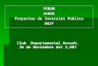 FORUMSOBRE Proyectos de Inversión Pública SNIP Club Departamental Ancash. 26 de Noviembre del 2,007