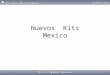 Nuevos Kits Mexico. El patrocinador gana $3,330 pesos y el nuevo firmado distribudor cuenta con $10,000 pesos de volumen. Esto cuenta como el 1 r mes