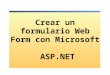 Crear un formulario Web Form con Microsoft ASP.NET