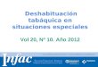 Http:// Deshabituación tabáquica en situaciones especiales Vol 20, Nº 10. Año 2012