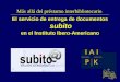 El servicio de entrega de documentos subito en el Instituto Ibero-Americano Más allá del préstamo interbibliotecario
