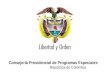 Consejería Presidencial de Programas Especiales República de Colombia