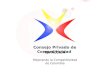 Consejo Privado de Competitividad En Acción Mejorando la Competitividad de Colombia