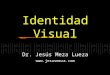 Identidad Visual Dr. Jesús Meza Lueza 