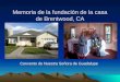 Memoria de la fundación de la casa de Brentwood, CA Convento de Nuestra Señora de Guadalupe