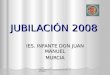 JUBILÉITOR.com –equipo especializado en eventos– JUBILACIÓN 2008 IES. INFANTE DON JUAN MANUEL MURCIA