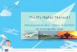 Www.flyhigher.eu The Fly Higher Manual I Aviones en el aire: Cómo el hombre ha conseguido volar Airbus A350ConcordeHarrier Jump-Jet