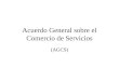Acuerdo General sobre el Comercio de Servicios (AGCS)