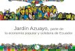 Jardín Azuayo, parte de la economía popular y solidaria de Ecuador