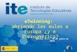 ETwinning: abriendo las aulas a Europa ¿y a Iberoamérica? México, D.F., 10 de junio de 2010 Servicio Nacional de Apoyo eTwinning