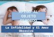 APEGO AL OBJETO PERDIDO La Infidelidad y El Amor Obsesivo Norka Guaitero, Elizabeth Leiva y Lorenz Dos Ramos