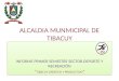 ALCALDIA MUNMICIPAL DE TIBACUY INFORME PRIMER SEMESTRE SECTOR DEPORTE Y RECREACIÓN TIBACUY CREATIVO Y PRODUCTIVO INFORME PRIMER SEMESTRE SECTOR DEPORTE