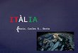Localització, clima , població itàlia