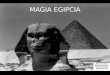 Egipto y la Magia
