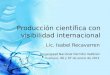 1 produccion científica con visibilidad internacional