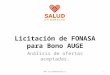 Licitación de FONASA para Bono AUGE Análisis de ofertas aceptadas. 1