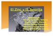 El zinc y la tenorita