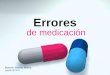 Errores medicacion slide_share
