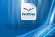 FactOrao, es un sistema de facturación electrónica que cumple con los estándares definidos por el SAT, diseñado para facturar con múltiples empresas y
